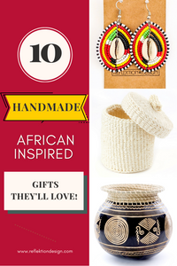 10 Handmade African Gifts They'll Love