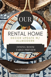 Our Rental Home Decor Update: Dining Table Preview