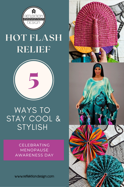 Hot Flash Relief: 5 Ways to Stay Cool And Stylish